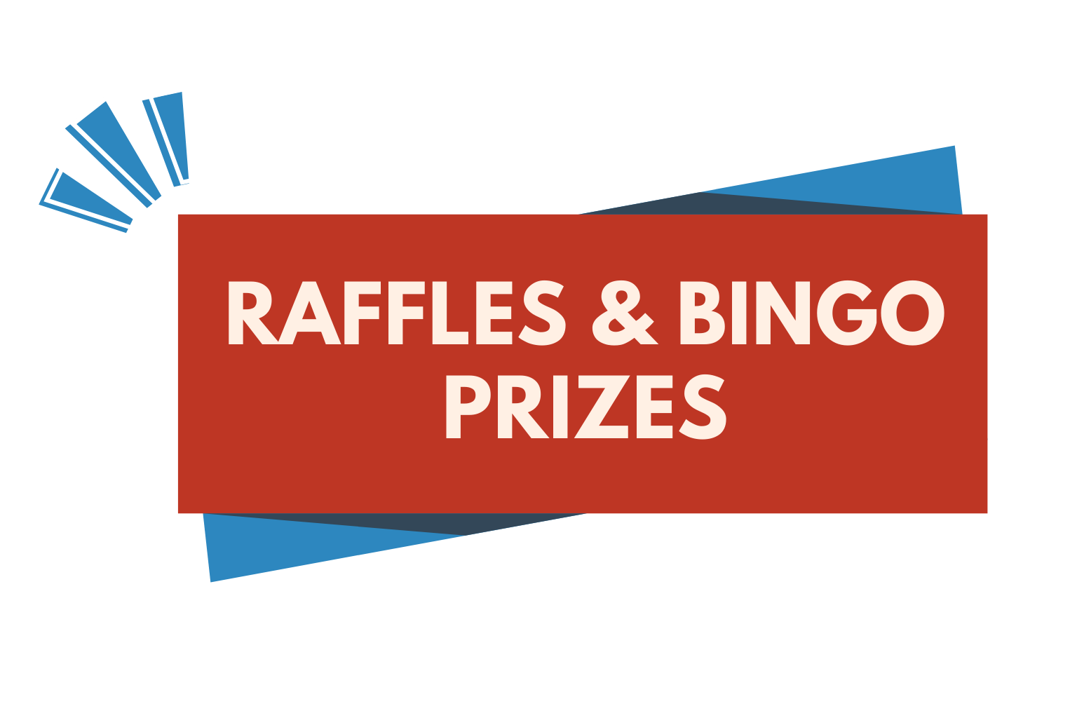 raffles and bingo prizes